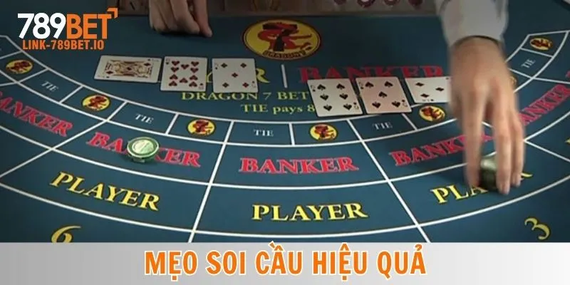 Cách Soi Cầu Baccarat