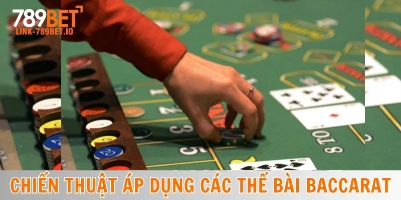 Các Thế Bài Baccarat