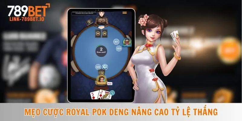 Cách Chơi Royal Pok Deng