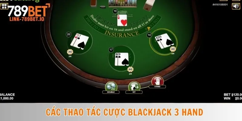 Cách Chơi Blackjack 3 Hand