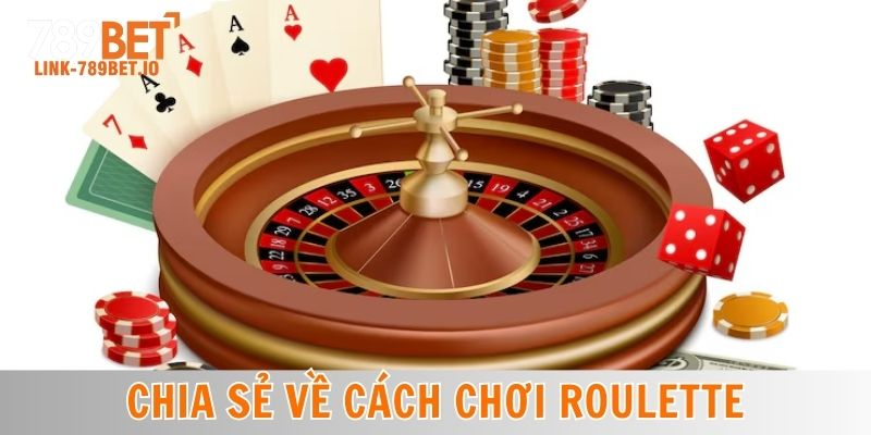 Cách Chơi Roulette
