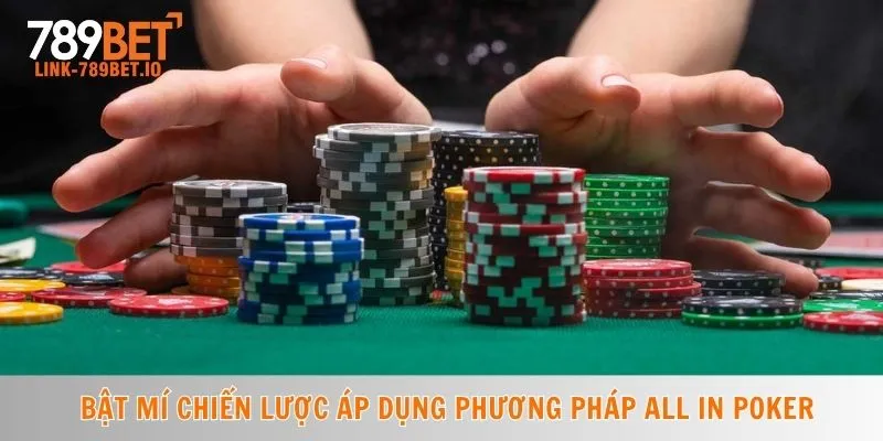Phương Pháp All In Poker
