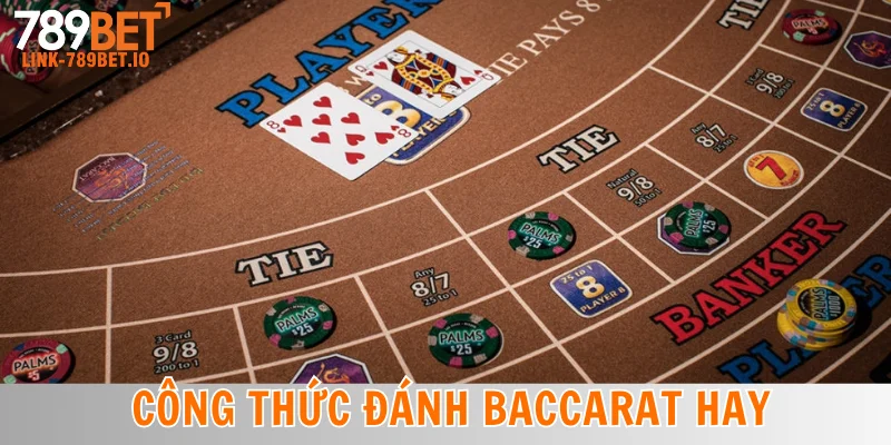 Công Thức Đánh Baccarat
